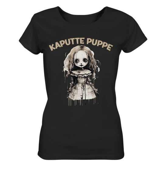 Kaputte Puppe - Ladies Organic Shirt